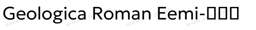 Geologica Roman Eemi字体转换
